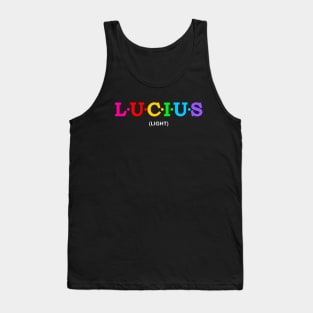 Lucius - Light. Tank Top